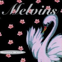 MELVINS / Stoner Witch